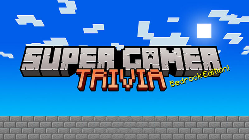 Super Gamer Trivia - Bedrock Edition
